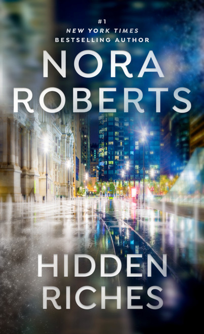 Hidden Riches by Nora Roberts, 9780515152951