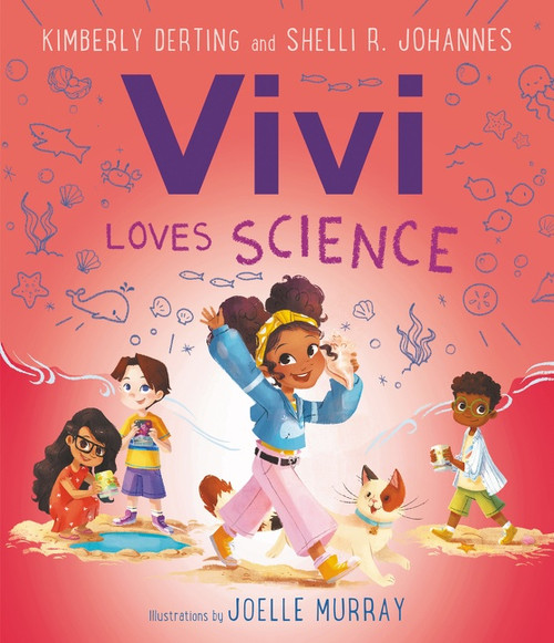Vivi Loves Science by Kimberly Derting, Joelle Murray, Shelli R. Johannes, 9780062946065