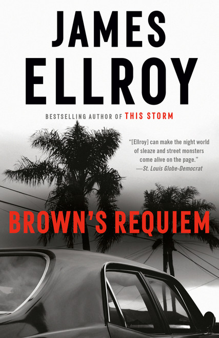 Brown's Requiem by James Ellroy, 9780593312209