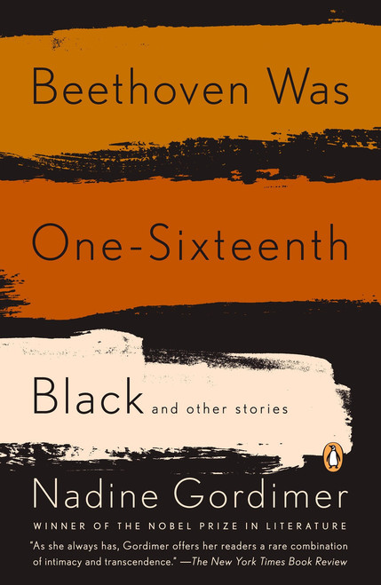 Beethoven Was One-Sixteenth Black by Nadine Gordimer, 9780143114239
