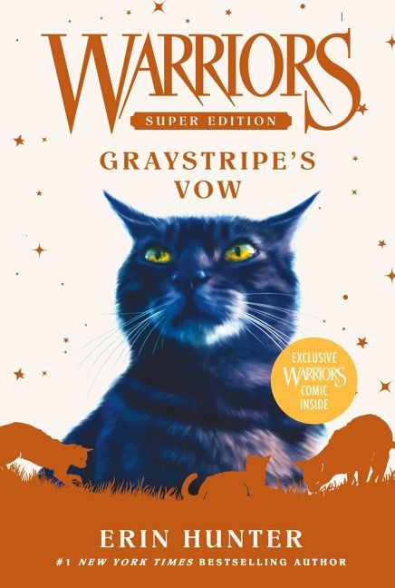 Warriors Super Edition: Graystripe's Vow - 9780062963048 by Erin Hunter, 9780062963048