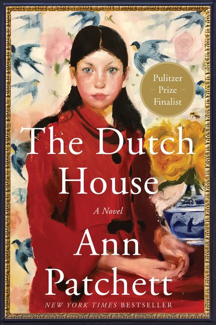 The Dutch House (A Novel) - 9780062963680 by Ann Patchett, 9780062963680