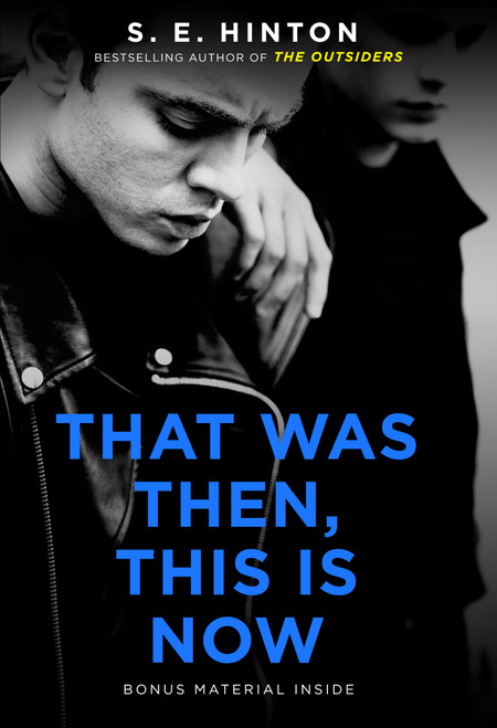 That Was Then, This Is Now - 9780593349656 by S. E. Hinton, 9780593349656