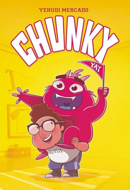 Chunky (A Graphic Novel) by Yehudi Mercado, Yehudi Mercado, 9780062972781