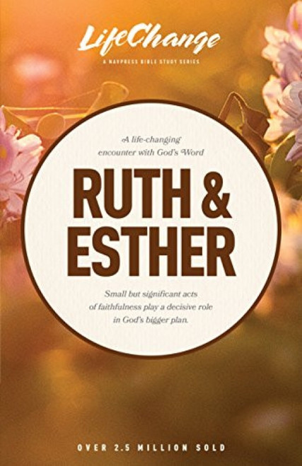 Ruth & Esther by The Navigators, 9780891090748