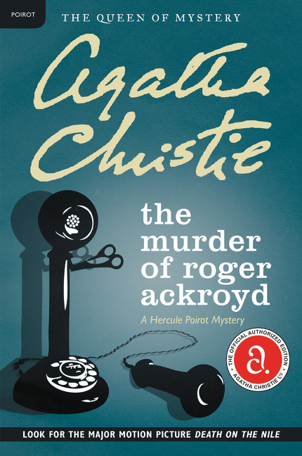 The Murder of Roger Ackroyd (A Hercule Poirot Mystery) - 9780062986139 by Agatha Christie, 9780062986139