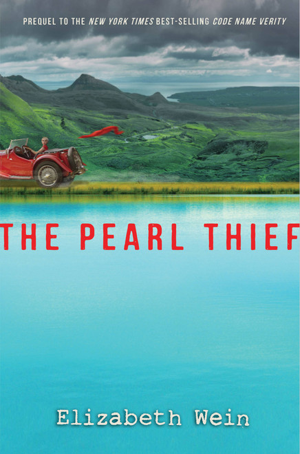 The Pearl Thief - 9781484723708 by Elizabeth Wein, 9781484723708