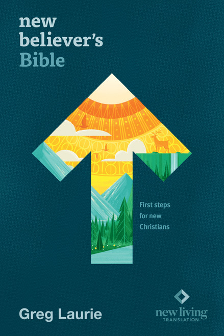 New Believer's Bible NLT (Hardcover) (First Steps for New Christians) by New Living Translation, Tyndale, Greg Laurie, 9781496434043