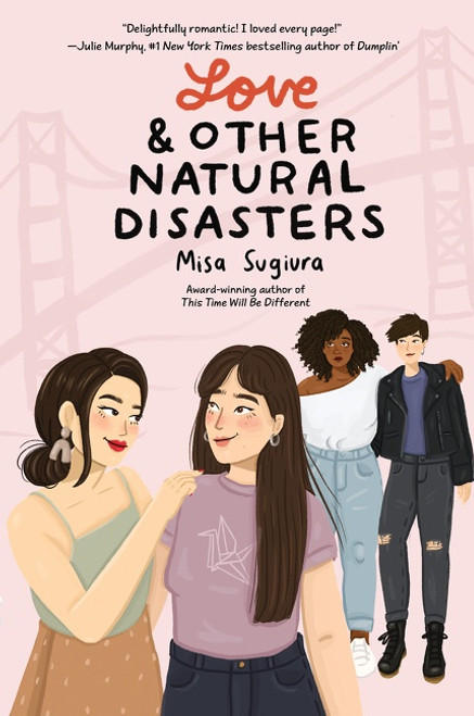 Love & Other Natural Disasters by Misa Sugiura, 9780062991232