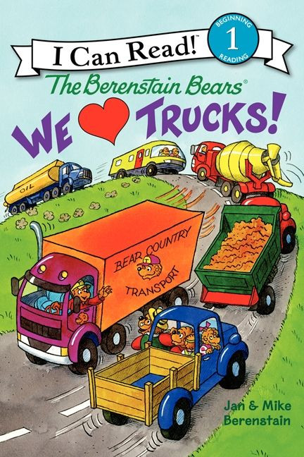 The Berenstain Bears: We Love Trucks! by Jan Berenstain, Mike Berenstain, Jan Berenstain, Mike Berenstain, 9780062075352