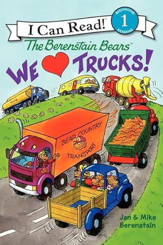 The Berenstain Bears: We Love Trucks! by Jan Berenstain, Mike Berenstain, Jan Berenstain, Mike Berenstain, 9780062075352