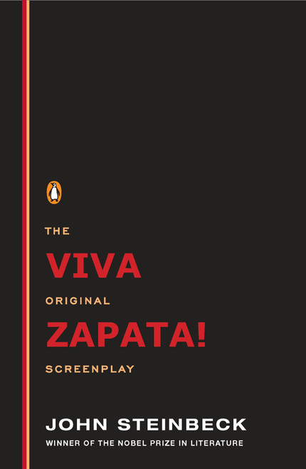 Viva Zapata! (The Original Screenplay) by John Steinbeck, 9780670005796