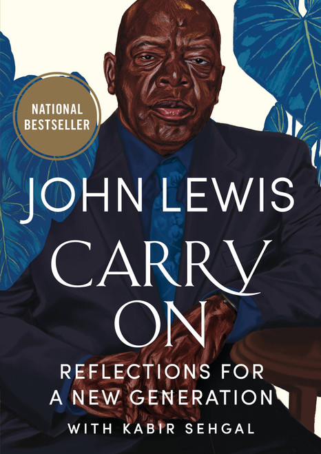 Carry On (Reflections for a New Generation) by John Lewis, Andrew Young, Kabir Sehgal, 9781538707128