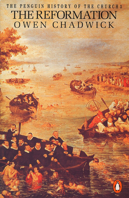 The Reformation by Owen Chadwick, 9780140137576