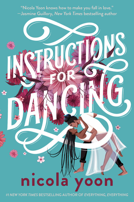 Instructions for Dancing by Nicola Yoon, 9781524718961