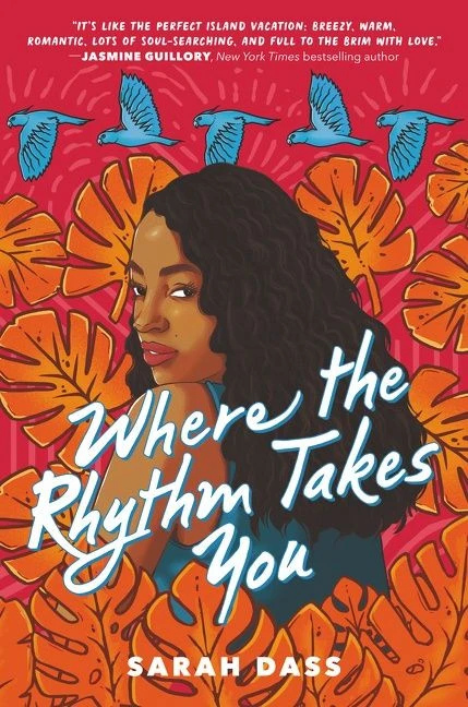 Where the Rhythm Takes You by Sarah Dass, 9780063018525