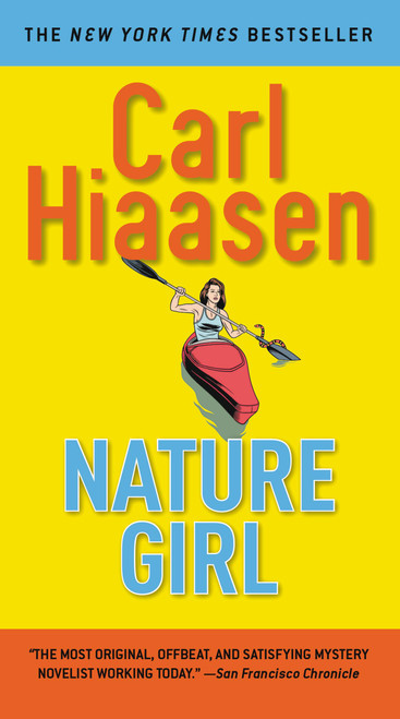 Nature Girl by Carl Hiaasen, 9781538729557
