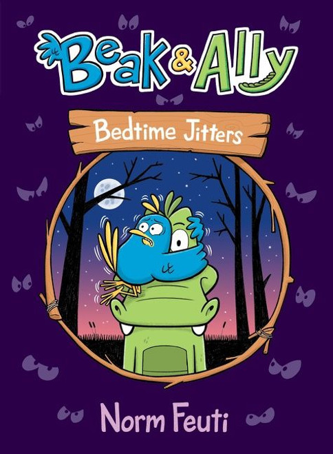 Beak & Ally #2: Bedtime Jitters (A Graphic Novel) by Norm Feuti, Norm Feuti, 9780063021600