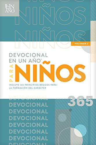 Devocional en un año para niños volumen 2 (Spanish Edition) by Children's Bible Hour, 9781496438447
