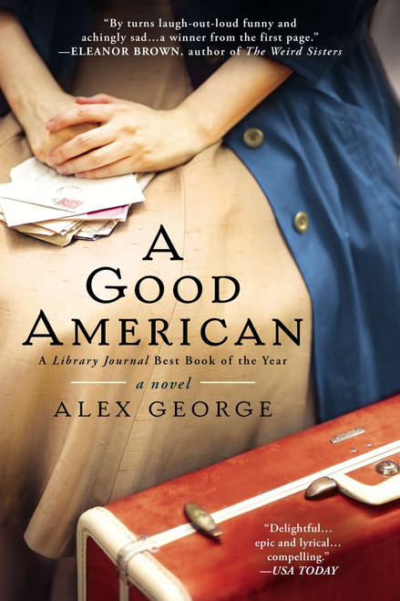 A Good American by Alex George, 9780425253175