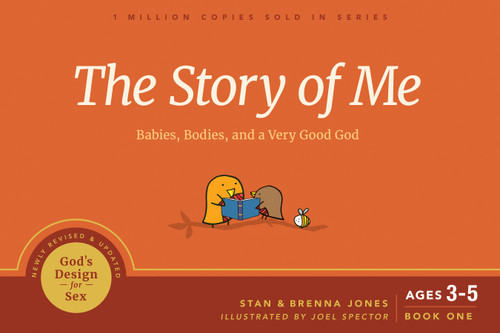 The Story of Me (Babies, Bodies, and a Very Good God) by Stan Jones, Brenna Jones, 9781641581332
