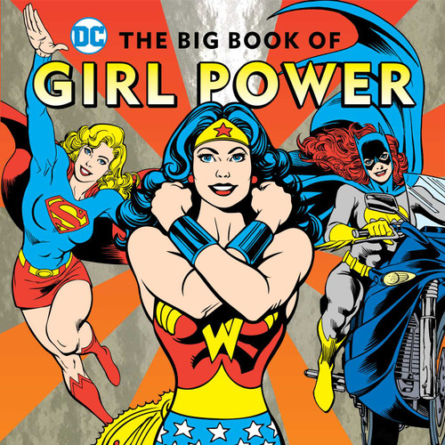 The Big Book of Girl Power by Julie Merberg, 9781941367230