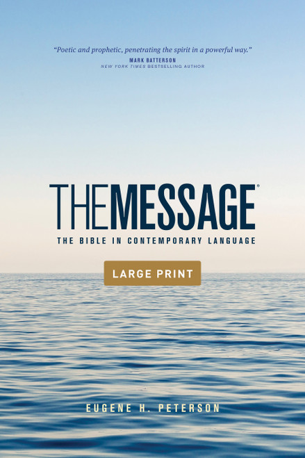 The Message Outreach Edition, Large Print (Softcover) (The Bible in Contemporary Language) by Eugene H. Peterson, 9781641582513