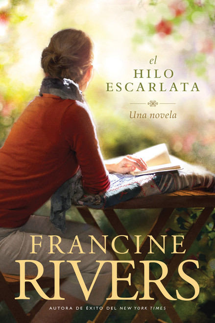 El hilo escarlata (Spanish Edition) by Francine Rivers, 9781496445728