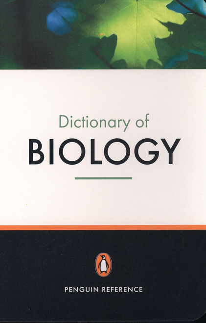 The Penguin Dictionary of Biology (Eleventh Edition) by Michael Thain, Michael Hickman, Michael Abercrombie, C. J. Hickman, N. I. Johnson, 9780141013961