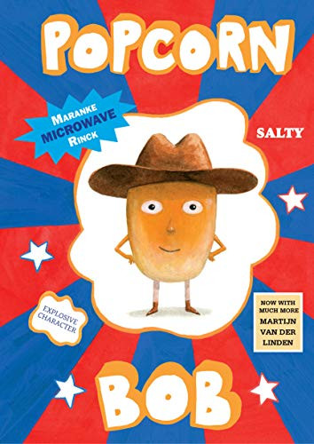 Popcorn Bob by Maranke Rinck, Martijn van der Linden, Nancy Forest-Flier, 9781646140404