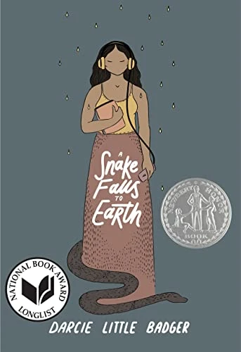 A Snake Falls to Earth (Newbery Honor Award Winner) by Darcie Little Badger, 9781646140923
