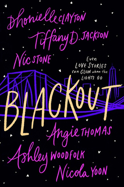 Blackout (A Novel) - 9780063088092 by Dhonielle Clayton, Tiffany D. Jackson, Nic Stone, Angie Thomas, Ashley Woodfolk, Nicola Yoon, 9780063088092