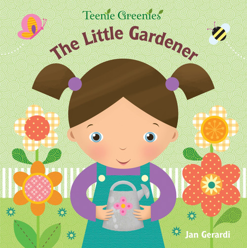 The Little Gardener by Jan Gerardi, 9780307930415