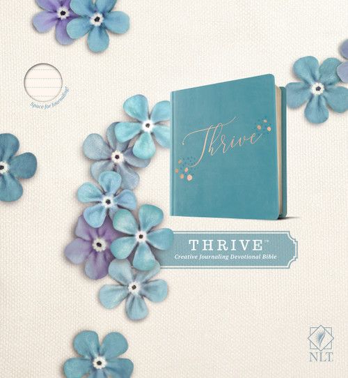 NLT THRIVE Creative Journaling Devotional Bible (Hardcover LeatherLike, Teal Blue with Rose Gold) by New Living Translation, Tyndale, Sheri Rose Shepherd, 9781496448248