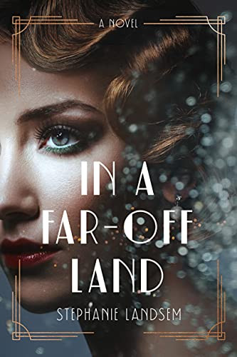 In a Far-Off Land - 9781496450432 by Stephanie Landsem, 9781496450432