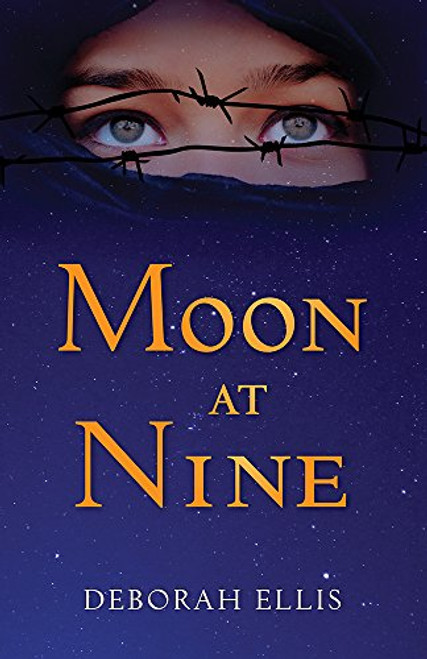 Moon at Nine by Deborah Ellis, 9781927485590