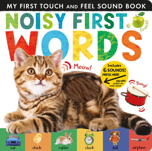 Noisy First Words (Includes 6 Sounds and an On/Off Switch on the Back Cover!) by Libby Walden, Tiger Tales, 9781680106664