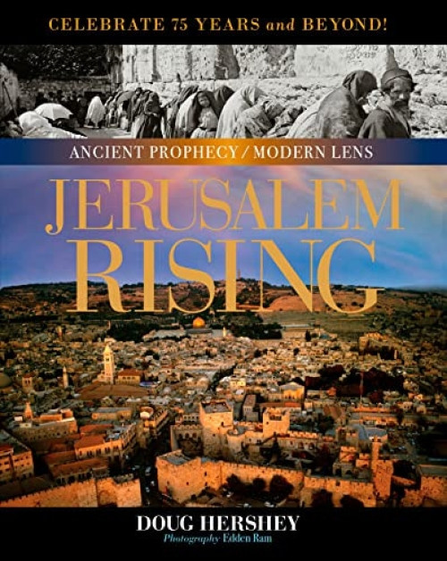 Jerusalem Rising (The City of Peace Reawakens) by Doug Hershey, Edden Ram, 9781496453907