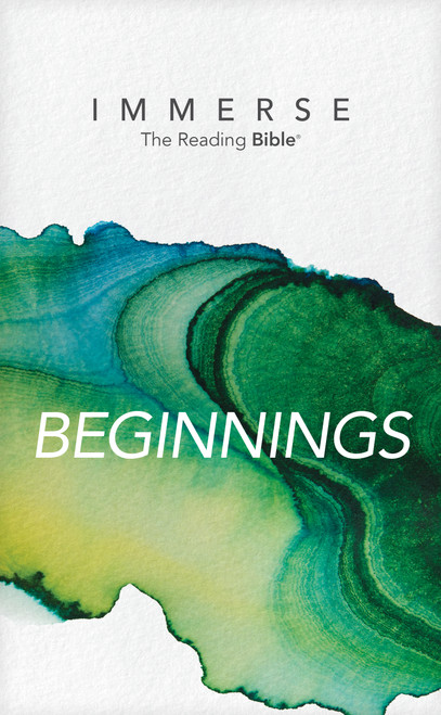 Immerse: Beginnings (Softcover) by New Living Translation, Tyndale, Our Daily Bread Ministries, 9781496458322