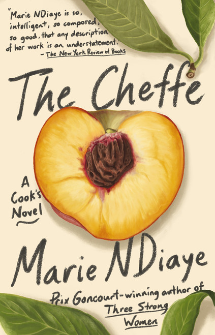 The Cheffe (A Cook's Novel) by Marie NDiaye, Jordan Stump, 9780593311684