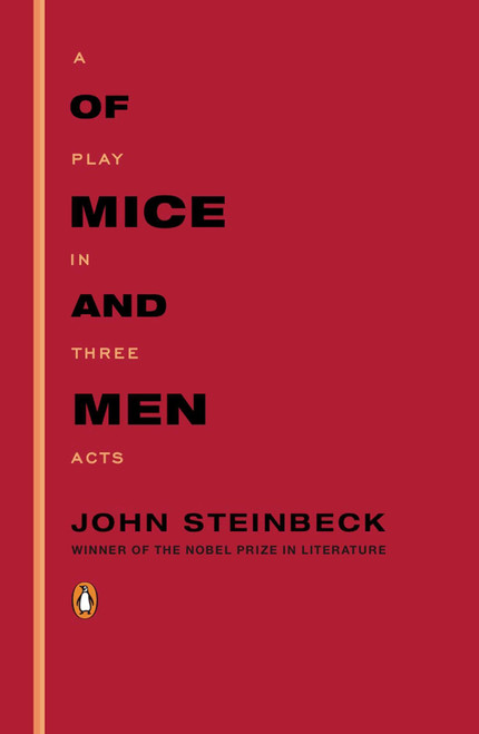 Of Mice and Men (A Play in Three Acts) by John Steinbeck, 9780143117209