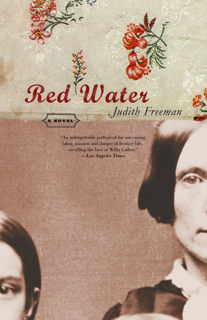 Red Water (A Novel) by Judith Freeman, 9780385720694