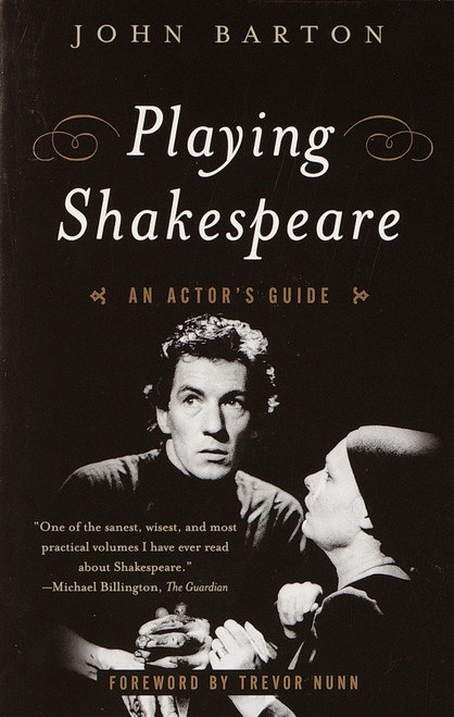 Playing Shakespeare (An Actor's Guide) by John Barton, 9780385720854