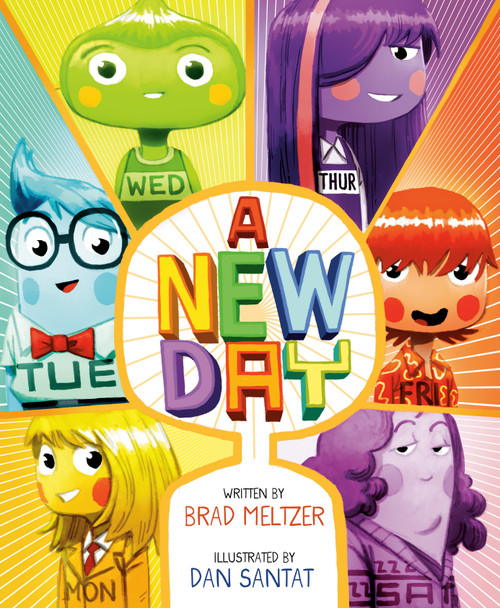 A New Day by Brad Meltzer, Dan Santat, 9780525554240
