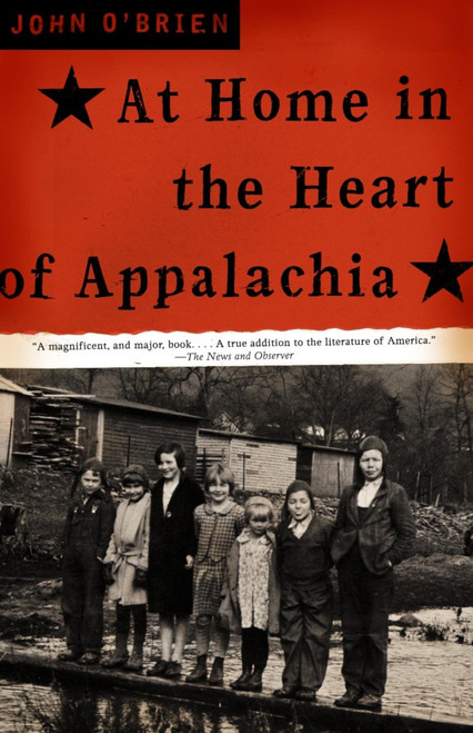 At Home in the Heart of Appalachia (A Memoir) by John O'Brien, 9780385721394