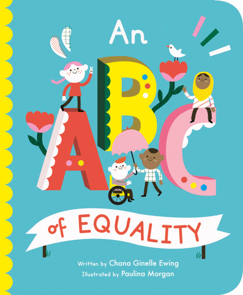 ABC of Equality by Chana Ginelle Ewing, Paulina Morgan, 9781786037428