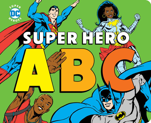 Super Hero ABC by Morris Katz, 9781950587216
