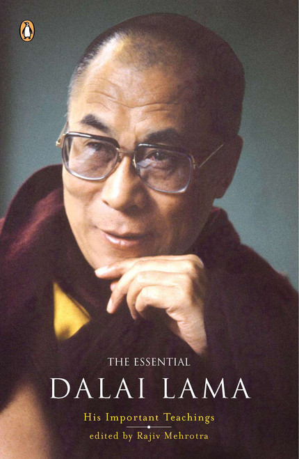 The Essential Dalai Lama (His Important Teachings) by Rajiv Mehrotra, 9780143037804