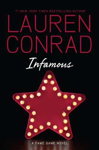 Infamous - 9780062079831 by Lauren Conrad