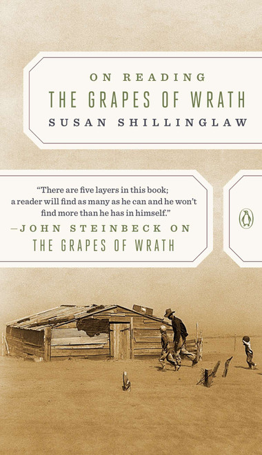 On Reading the Grapes of Wrath by Susan Shillinglaw, 9780143125501